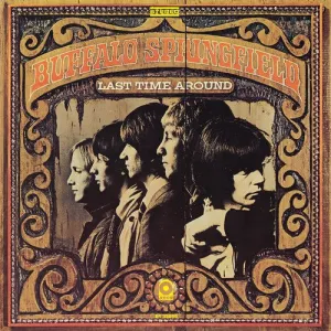 Buffalo Springfield - Last Time Around  (New Vinyl LP)