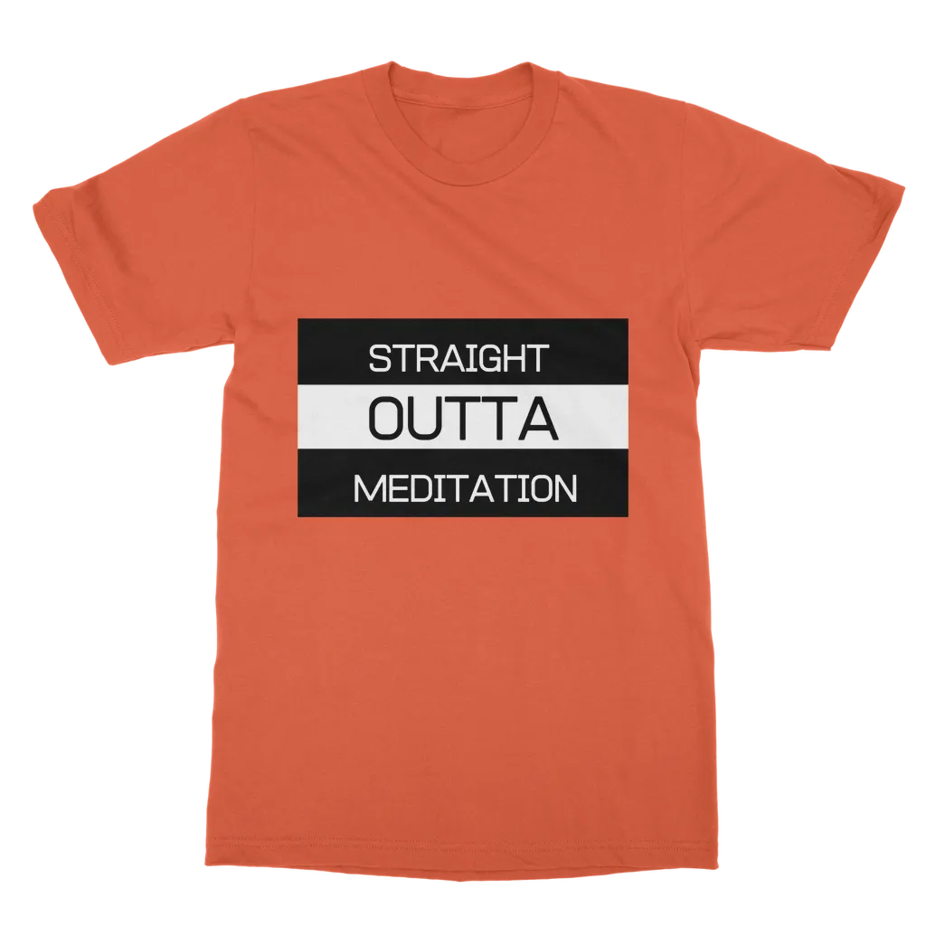 Outta Meditation Classic Adult T-Shirt