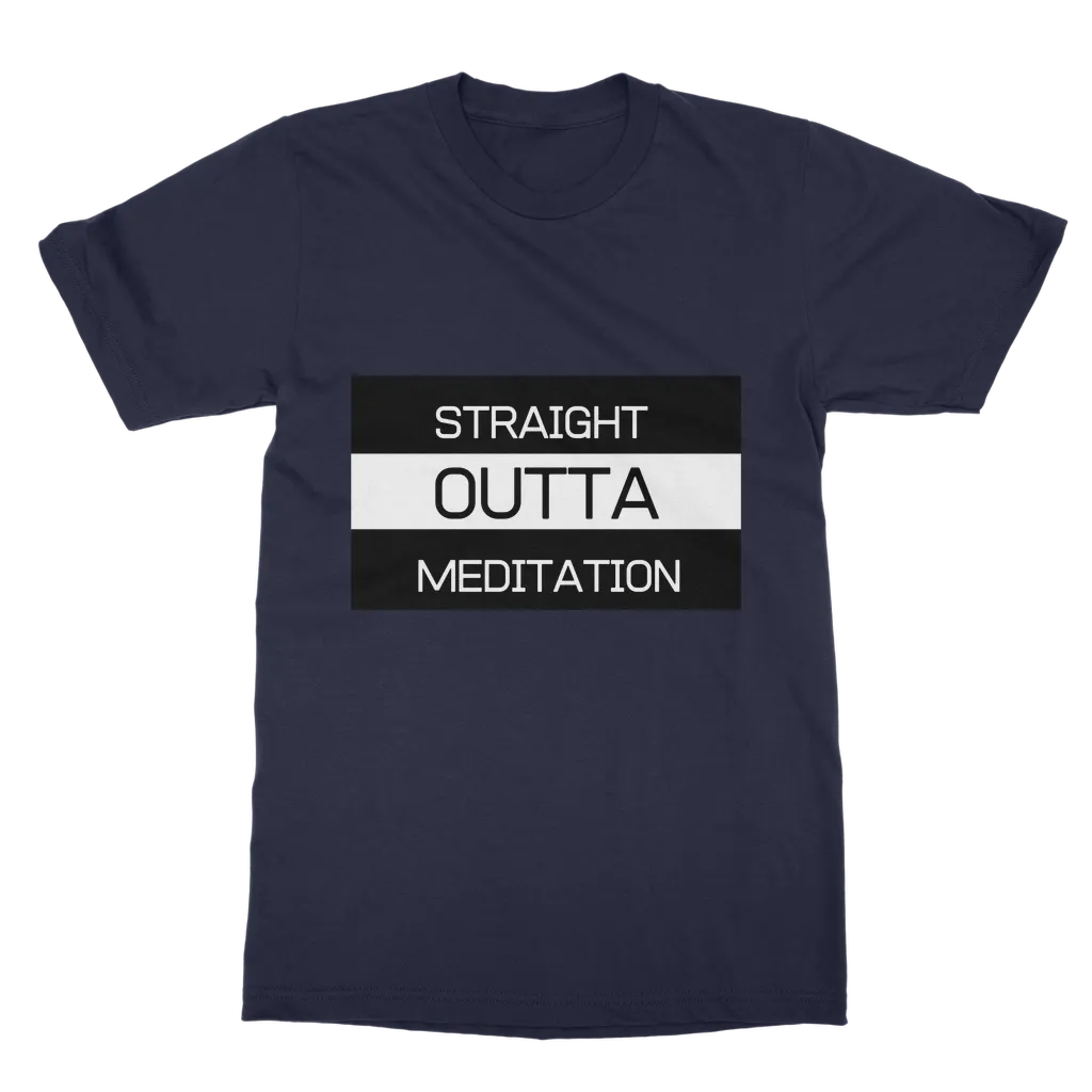 Outta Meditation Classic Adult T-Shirt