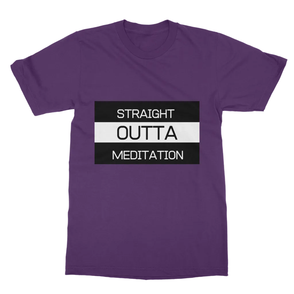 Outta Meditation Classic Adult T-Shirt