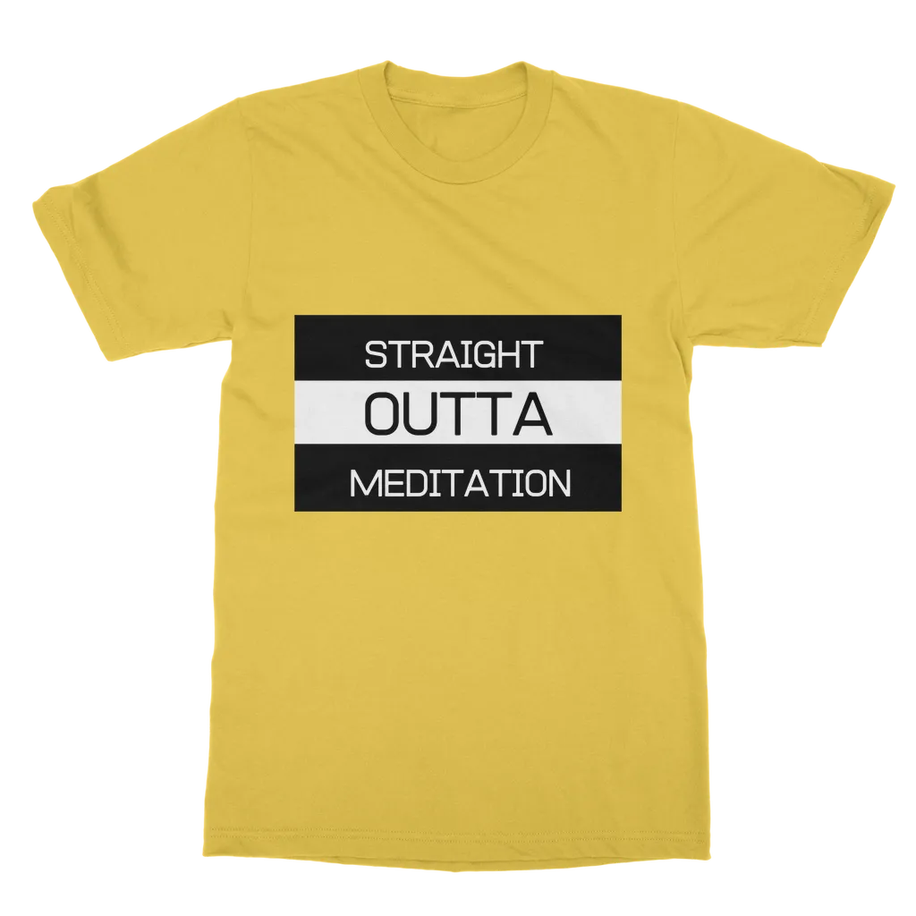 Outta Meditation Classic Adult T-Shirt