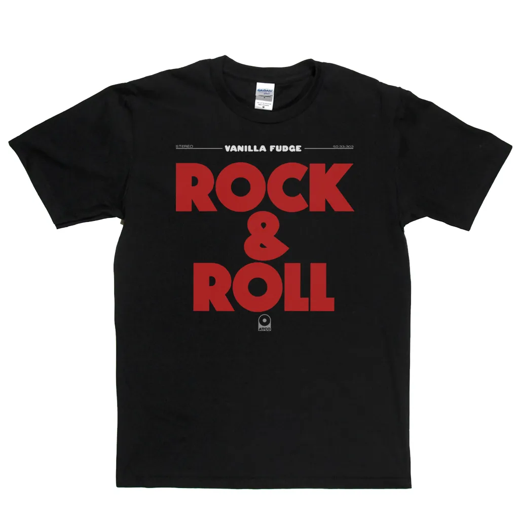 Vanilla Fudge Rock And Roll T-Shirt