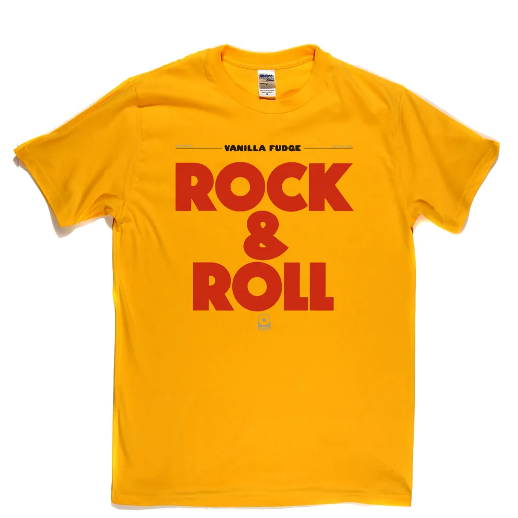 Vanilla Fudge Rock And Roll T-Shirt
